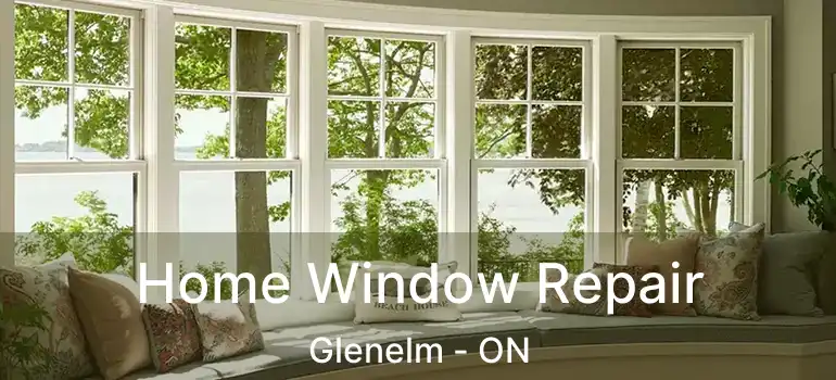  Home Window Repair Glenelm - ON