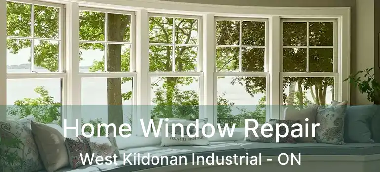  Home Window Repair West Kildonan Industrial - ON