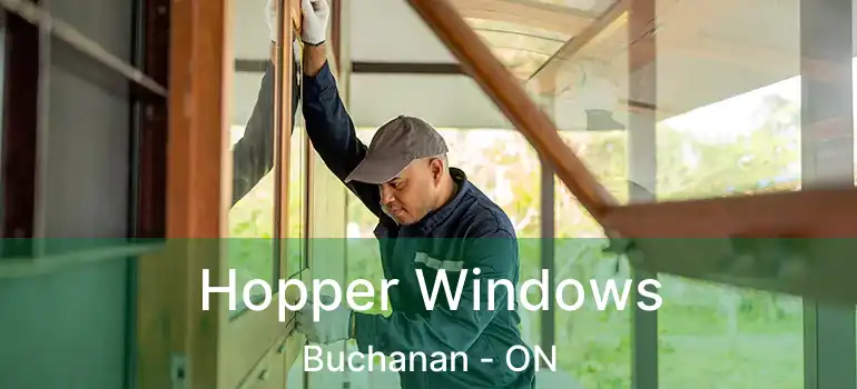  Hopper Windows Buchanan - ON