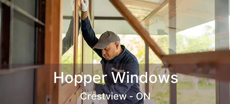  Hopper Windows Crestview - ON