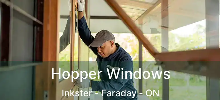 Hopper Windows Inkster - Faraday - ON