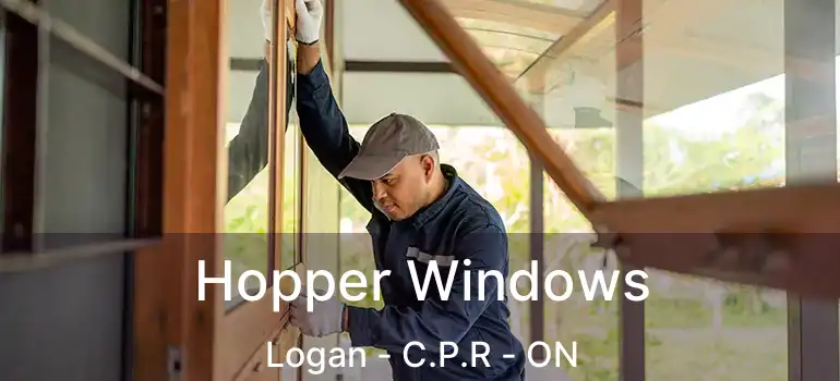  Hopper Windows Logan - C.P.R - ON