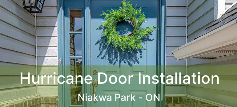  Hurricane Door Installation Niakwa Park - ON
