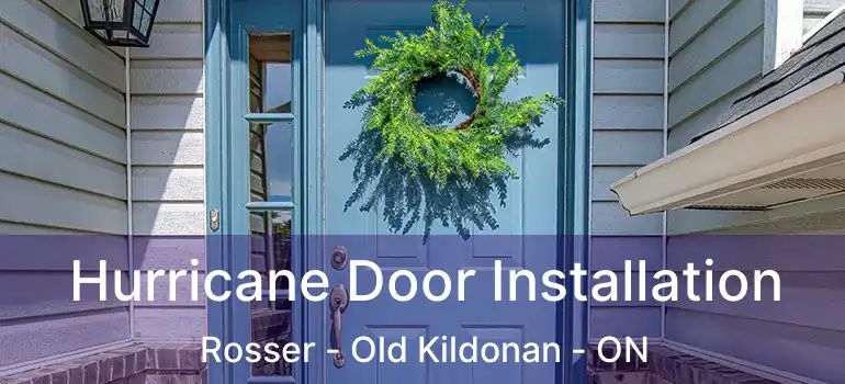  Hurricane Door Installation Rosser - Old Kildonan - ON