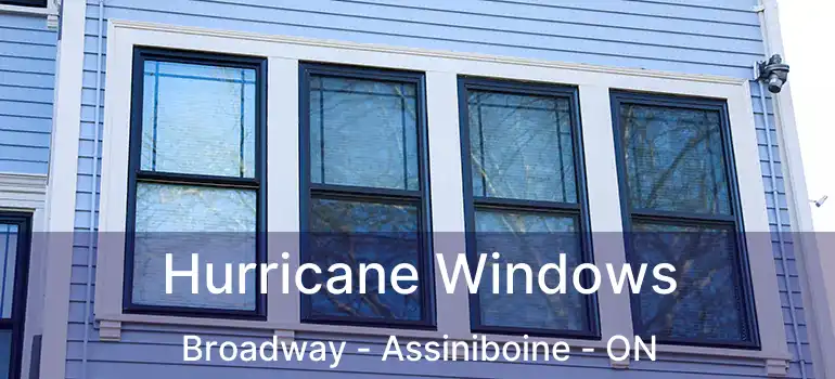  Hurricane Windows Broadway - Assiniboine - ON