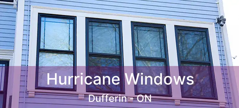  Hurricane Windows Dufferin - ON