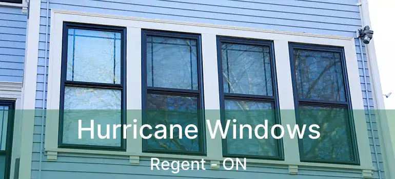  Hurricane Windows Regent - ON