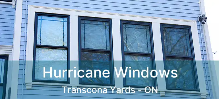  Hurricane Windows Transcona Yards - ON