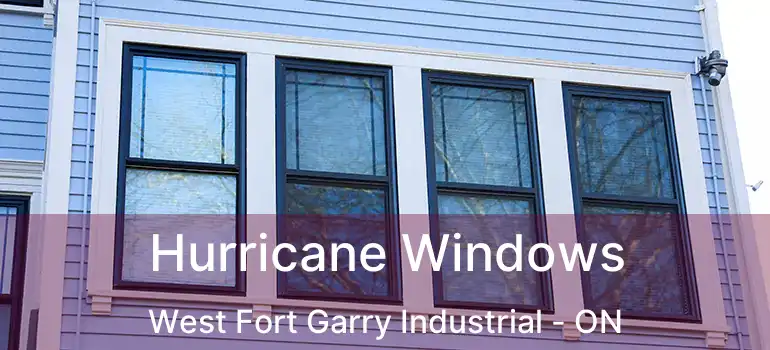  Hurricane Windows West Fort Garry Industrial - ON