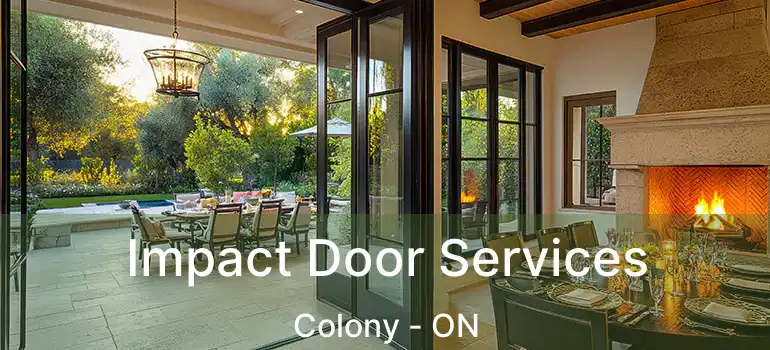  Impact Door Services Colony - ON