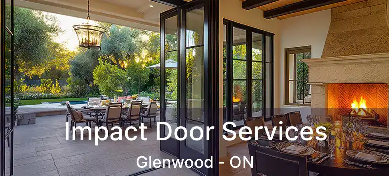  Impact Door Services Glenwood - ON