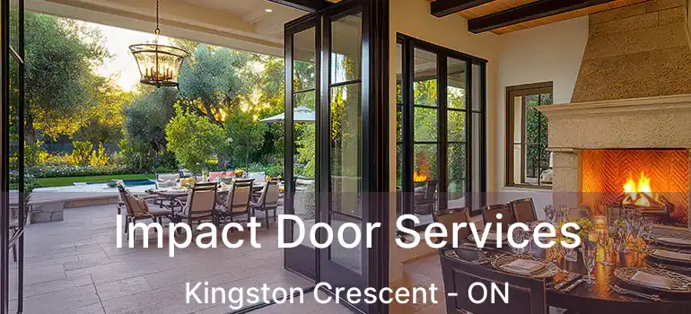  Impact Door Services Kingston Crescent - ON