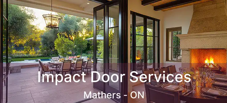  Impact Door Services Mathers - ON