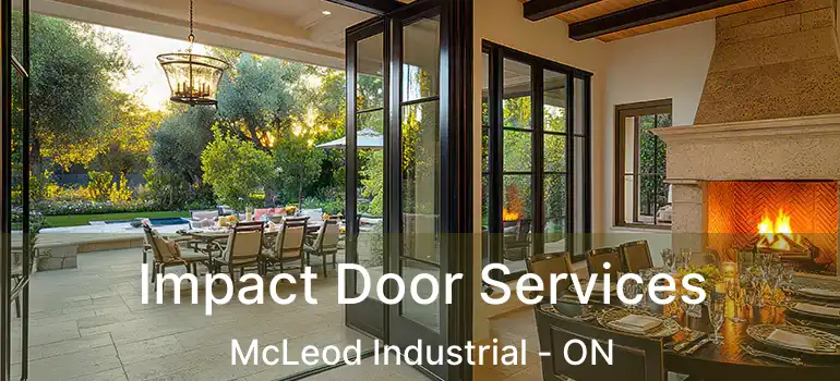  Impact Door Services McLeod Industrial - ON