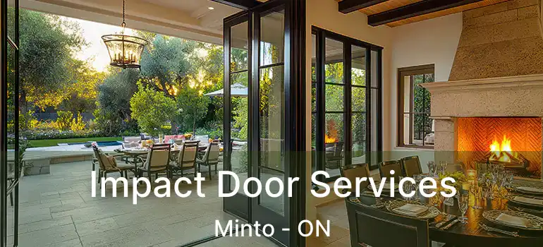  Impact Door Services Minto - ON