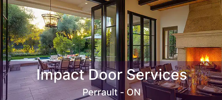  Impact Door Services Perrault - ON