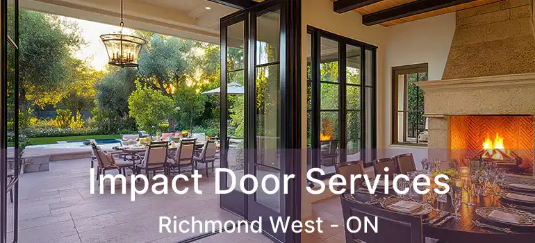  Impact Door Services Richmond West - ON