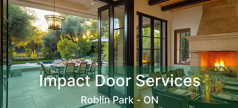  Impact Door Services Roblin Park - ON
