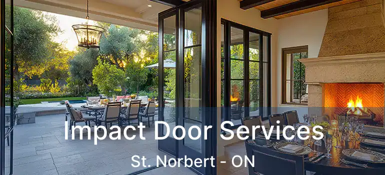  Impact Door Services St. Norbert - ON