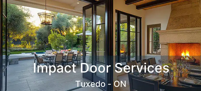  Impact Door Services Tuxedo - ON
