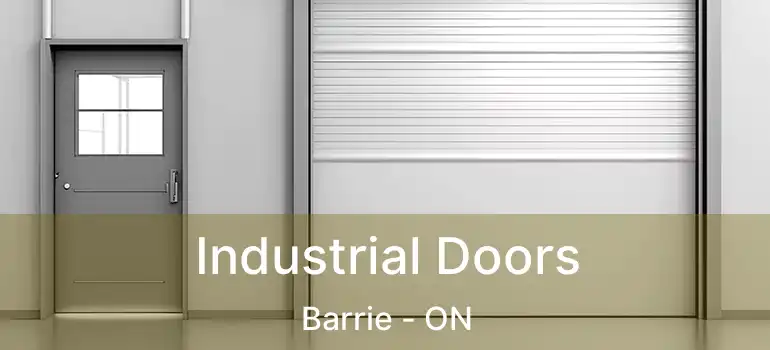  Industrial Doors Barrie - ON