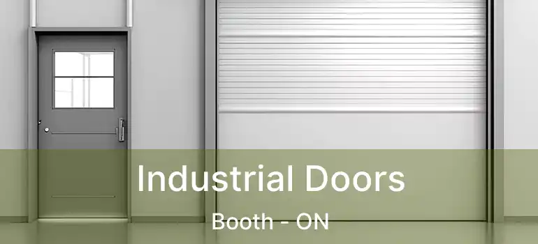  Industrial Doors Booth - ON