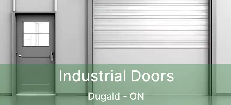  Industrial Doors Dugald - ON