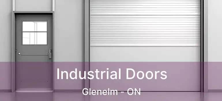  Industrial Doors Glenelm - ON