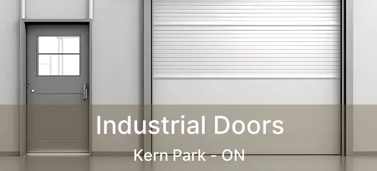  Industrial Doors Kern Park - ON
