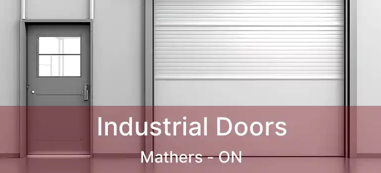  Industrial Doors Mathers - ON
