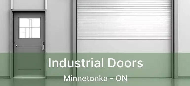  Industrial Doors Minnetonka - ON