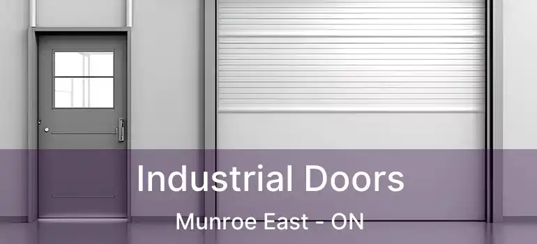  Industrial Doors Munroe East - ON