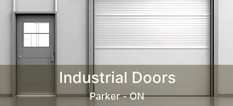  Industrial Doors Parker - ON