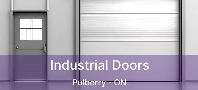  Industrial Doors Pulberry - ON