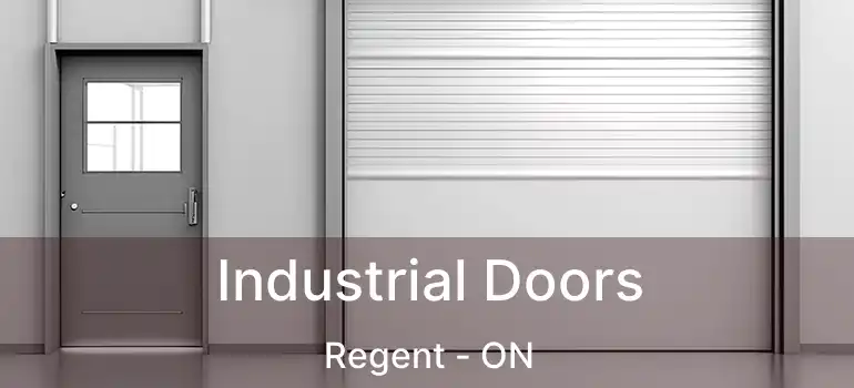  Industrial Doors Regent - ON