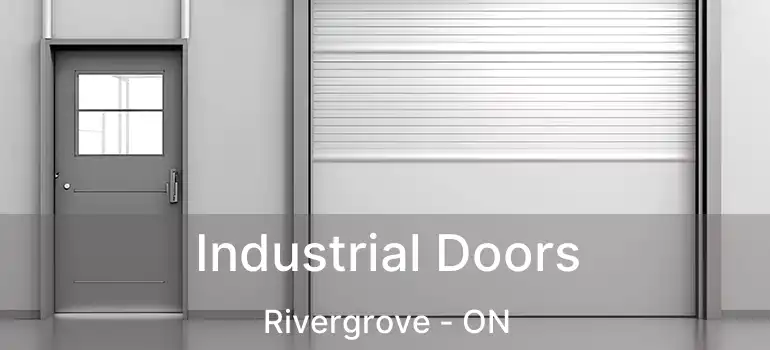  Industrial Doors Rivergrove - ON