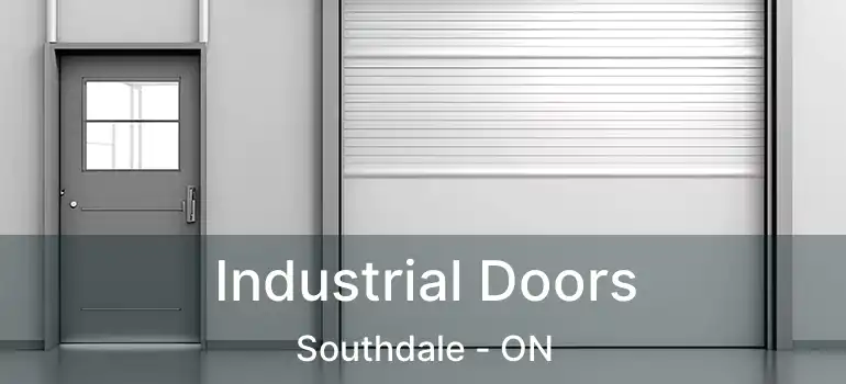  Industrial Doors Southdale - ON