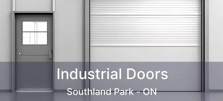  Industrial Doors Southland Park - ON