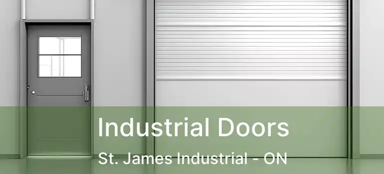  Industrial Doors St. James Industrial - ON