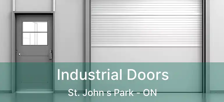  Industrial Doors St. John s Park - ON