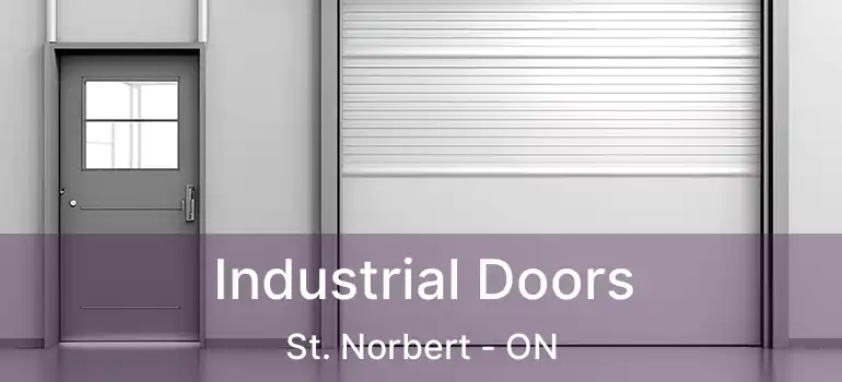  Industrial Doors St. Norbert - ON