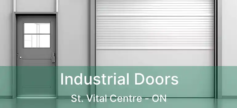  Industrial Doors St. Vital Centre - ON