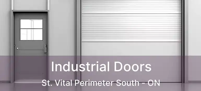 Industrial Doors St. Vital Perimeter South - ON