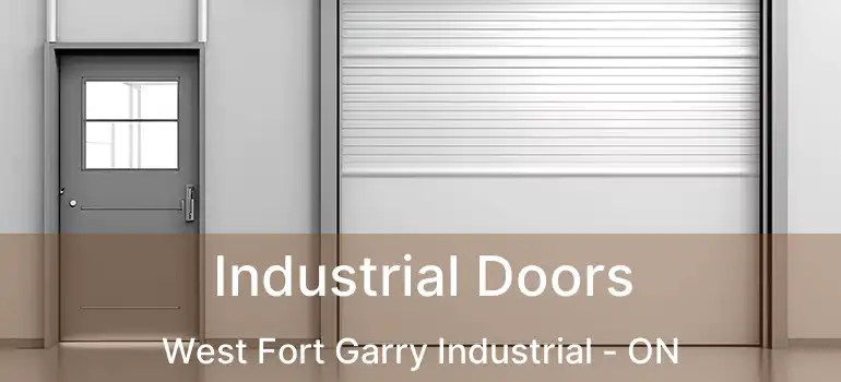  Industrial Doors West Fort Garry Industrial - ON