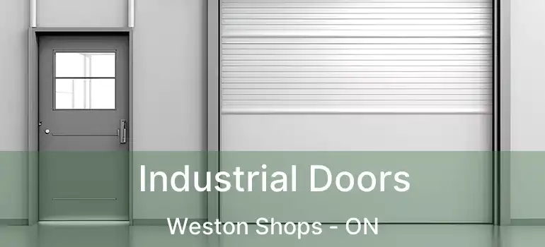  Industrial Doors Weston Shops - ON