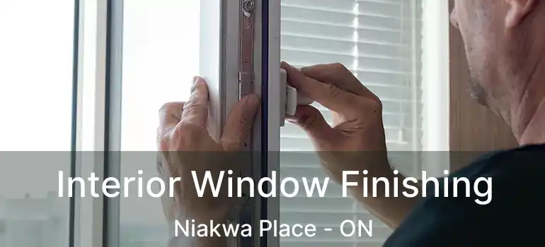 Interior Window Finishing Niakwa Place - ON