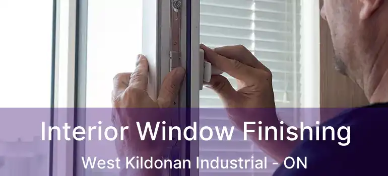  Interior Window Finishing West Kildonan Industrial - ON