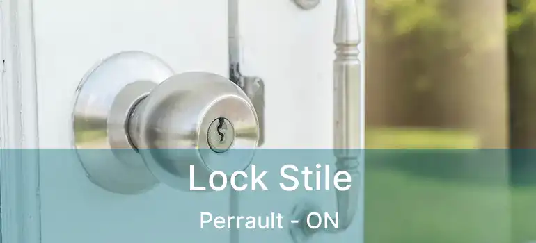  Lock Stile Perrault - ON