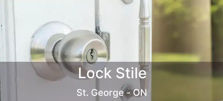  Lock Stile St. George - ON