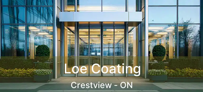 Loe Coating Crestview - ON